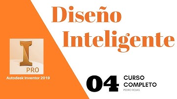 Autodesk Inventor 2019 | Intelligent Design | Video 04