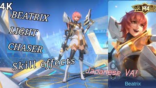 BEATRIX M4 LIGHT CHASER SKILL EFFECTS (JAPANESE VOICE)|Mobile Legends