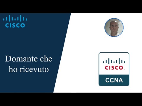 Video: Che tipo di domande ci sono nell'esame CCNA?