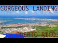 GORGEOUS LANDING IN SAN JUAN PUERTO RICO