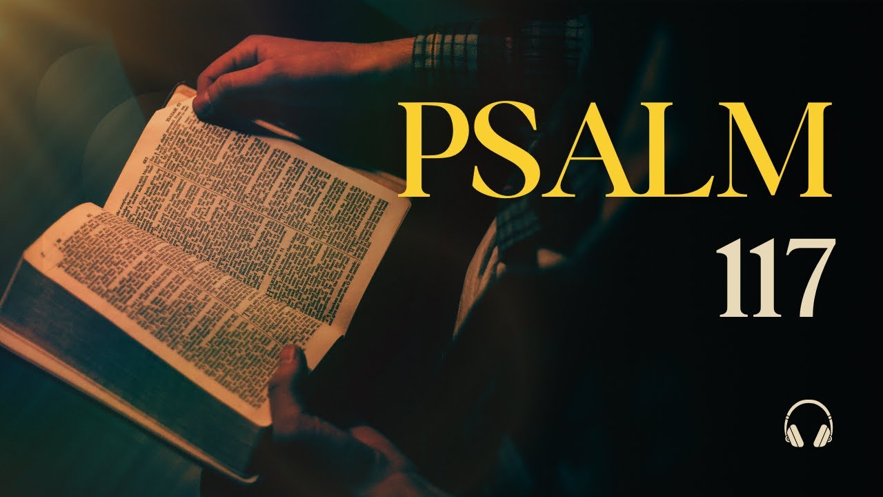 Psalm 117 | The Original Hebrew Names & Meanings Restored 
