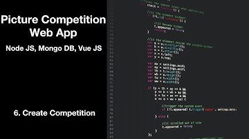 6. Create Competition - Picture Competition Web App in Node JS, Mongo DB, and Vue JS