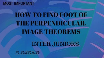 Inter1B// Straight lines Math problems/Foot of the perpendicular theorem/ Image theorem/