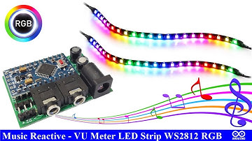 Sound Reactive - UV Meter Arduino LED WS2812 RGB