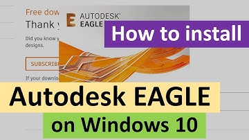 How to Install Eagle on Windows 10
