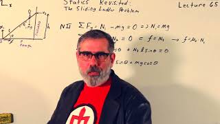 Lecture 65: Statics Revisited-The Sliding Ladder Problem