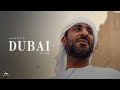 Dubai  cinematic travel