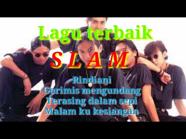 Lagu Slam yang masih enak di dengar dari dulu sampai kini #slam#slowrock@afrikamser_official4774 class=