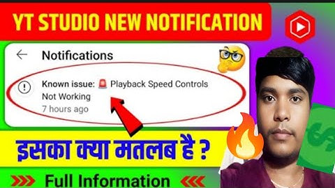 Known issue: 🚨 Playback Speed Controls Not Working | Yt Studio New Notification Update l YouTube