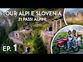 Tour delle Alpi e Slovenia in moto - Il Video Racconto -  Ep1