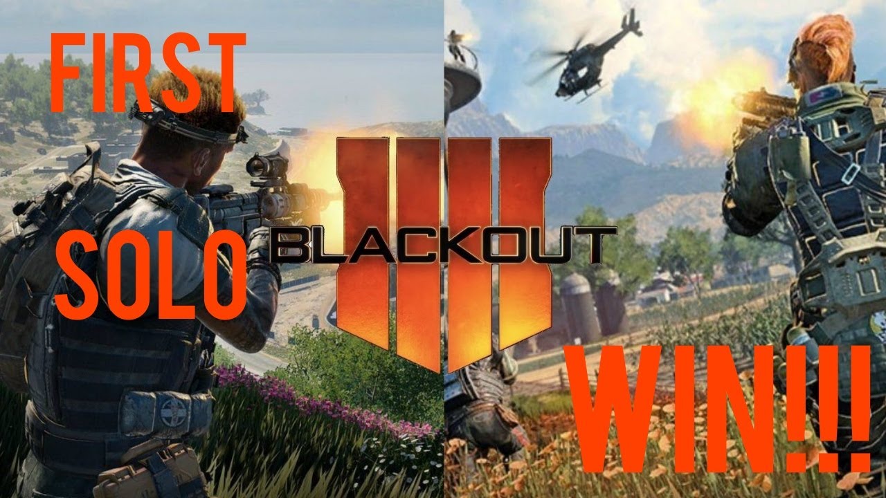MY FIRST SOLO WIN ON BLACKOUT!!! "CALL OF DUTY: BLACK OPS 4" - DUANEO28 ...