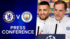 Thomas Tuchel & Mateo Kovacic Press Conference: Chelsea v Manchester City | Champions League Final