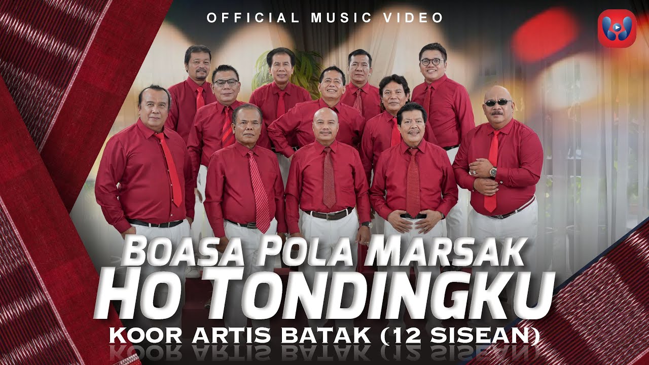 Koor Artis Batak (12 Sisean) - Boasa Pola Marsak Ho Tondingku I Official Music Video