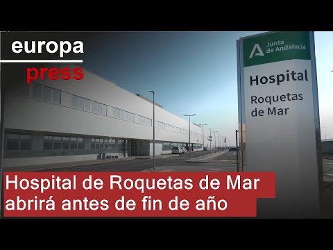 The Regional Government announces that the Roquetas de Mar Hospital (Almería) will open before th...