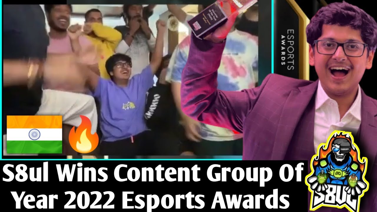 🇮🇳S8ul Esports Wins Content Group Of The Year ESportsAward🥳🥳🥳 - YouTube