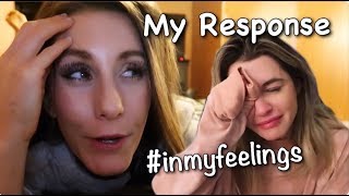 Nikki Blackketter #inmyfeelings / My Response