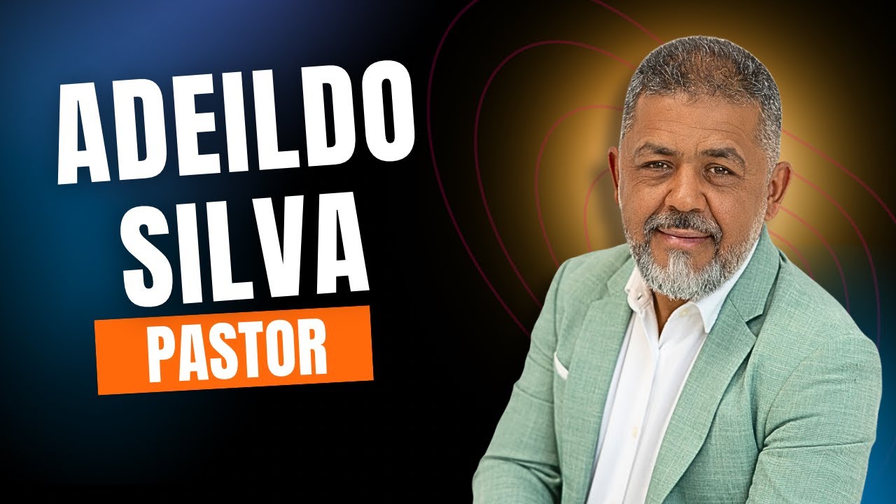 PASTOR ADEILDO SILVA - CRENTE RAIZ - 