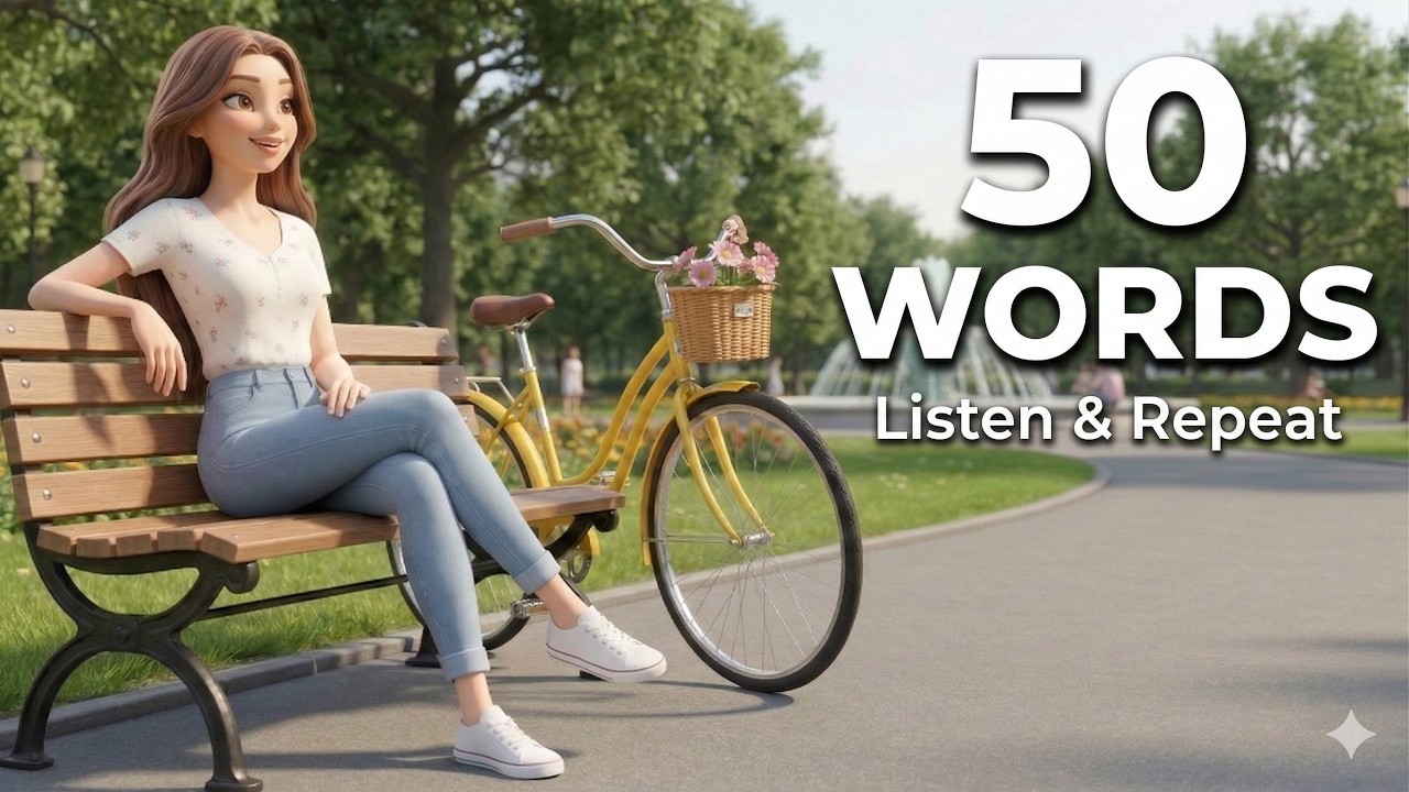[Oxford 5000] Beginner #26 | 50 English Words (Listen & Repeat)