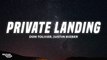 Don Toliver, Justin Bieber - Private Landing (Lyrics) ft. Future