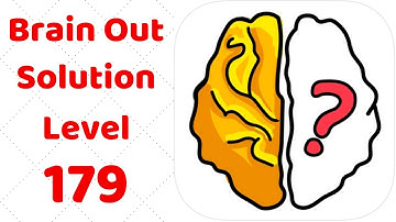 Brain Out Level 179  Walkthrough Solution