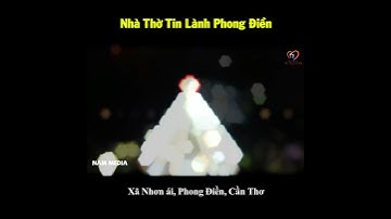 15. FLYCAM - NHÀ THỜ TIN LÀNH PHONG ĐIỀN