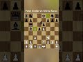 Svidler Vs Shirov | Shirov Alexei crushed Peter Svidler in just 13 moves #shorts