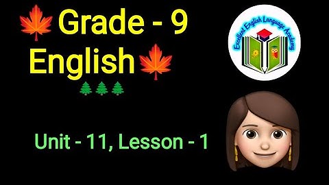 Grade - 9, English, Unit - 11, Lesson - 1, #audio #listening @eela-excellentenglish