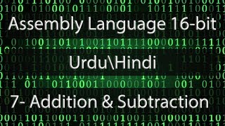 Addition & Subtraction | Assembly Language 16 bit | Urdu/Hindi