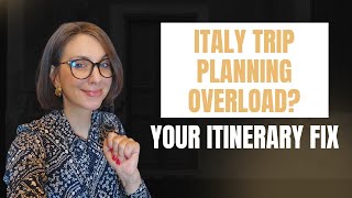 Too Many Italy Tabs Open? Here's How to Finally Plan Your Trip With Confidence