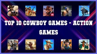 Top 10 Cowboy Games Android App screenshot 2