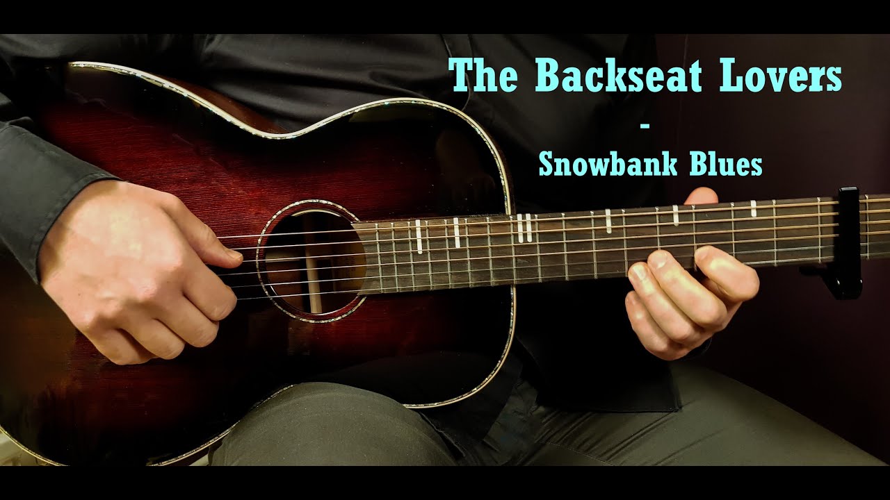 How to play THE BACKSEAT LOVERS SNOWBANK BLUES Acoustic Guitar Lesson