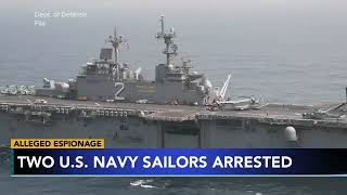 2 US Navy sailors arrested for allegedly spying for China