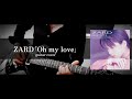 ZARD「Oh my love」 guitar cover
