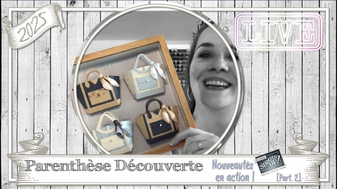 Parenthèse Découverte 💖 Nouveautés Stampin’ Up! en action ! [Part. 2]