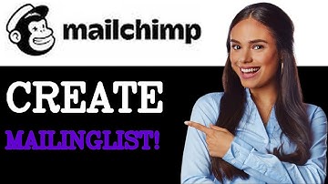 How To Create A Mailing List In Mailchimp (2025)