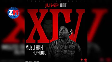 MUZO AKA ALPHONSO - Jump Off XIV (Official Audio) |ZedMusic| Zambian Music 2018