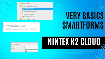 Nintex Automation K2: SmartForms Very Basics
