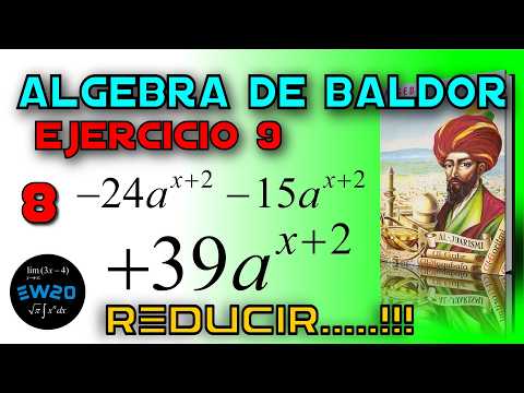 Reducción de términos semejantes - Algebra de Baldor Desde Cero - Ejercicio 9 8