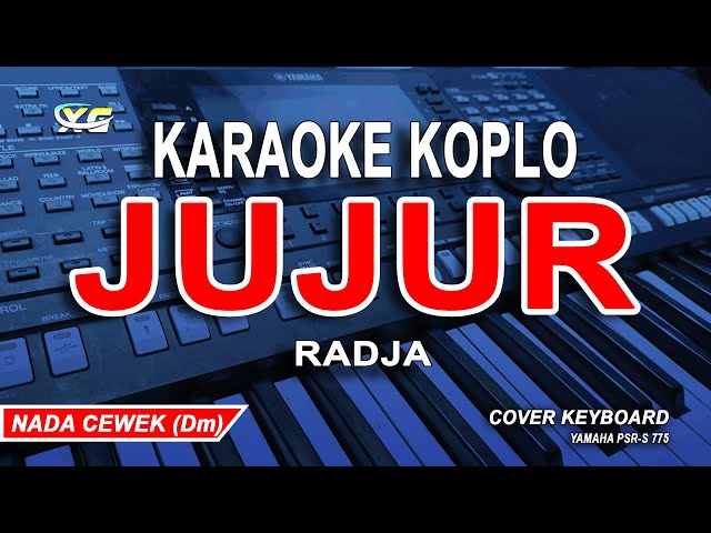 Jujur - Radja Karaoke Koplo (Nada Wanita) class=