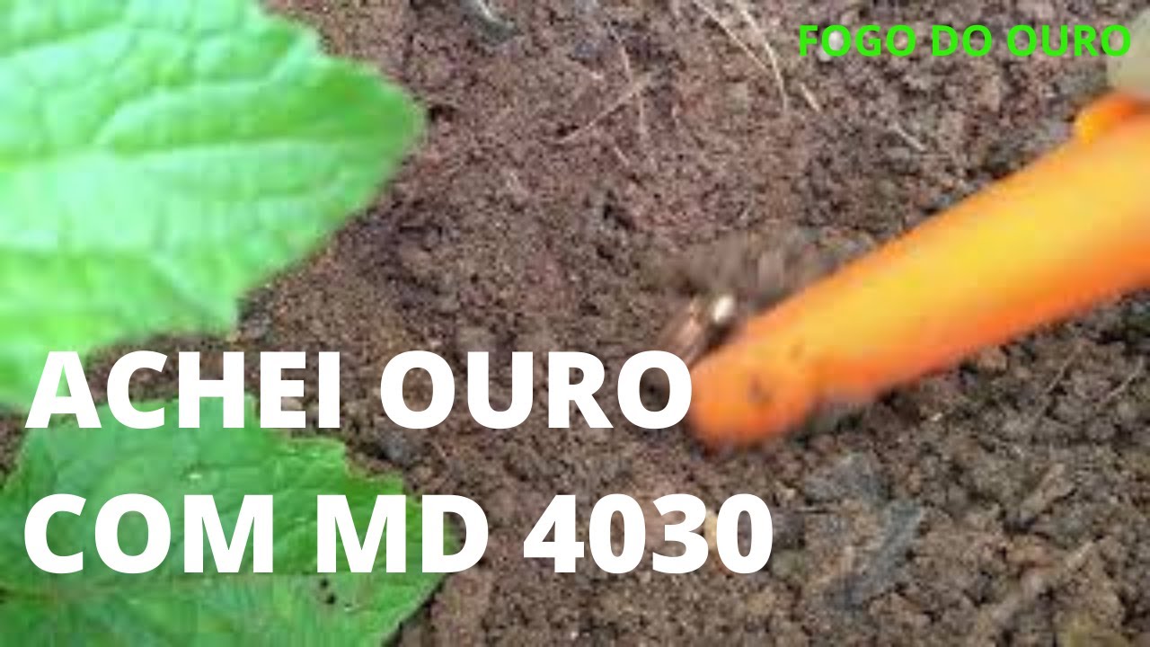 ENCONTREI OURO COM MEU MD 4030 VEJA COMO EU USO