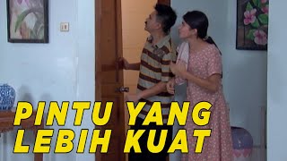 Ganti pintu yang lebih kuat biar gak gampang rusak | SKETSA
