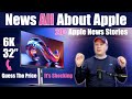 Guess Price Of 6K 32 Asus ProArt Display Wow Plus Apple Care One And 20 More Apple News Stories Guess Price Of 6K 32 Asus ProArt Display Wow Plus Apple Care One And 20 More Apple News Stories