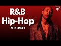 R&B Mix And HipHop Mix 2024 - Best RnB & HipHop Playlist 2024