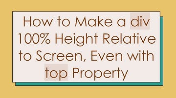 How to Make a div 100% Height Relative to Screen, Even with top Property