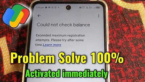 Could not check balance || Exceeded maximum registration attempts || Please try after some