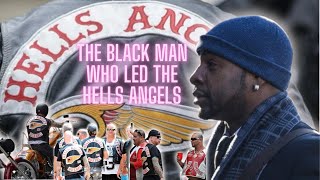 The Black Man who Led The Hells Angels