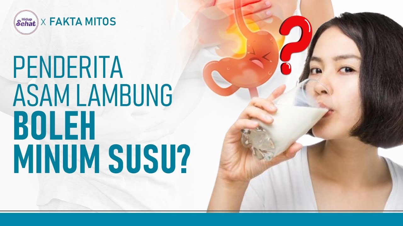 Apakah Susu Aman untuk Penderita Asam Lambung? | Hidup Sehat tvOne