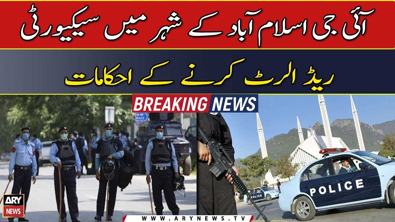 IG Islamabad orders security red alert in city