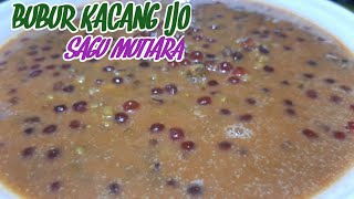 BUBUR KACANG HIJAU CAMPUR MUTIARA @Dapur zainab