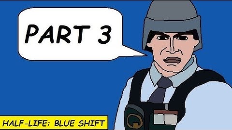 Half-Life: Blue Shift Gameplay - Part 3 - No Commentary